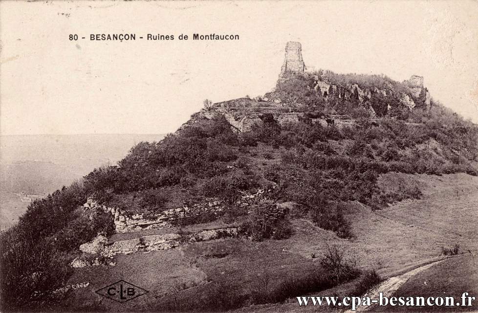 80. - BESANÇON-les-BAINS - Ruines de Montfaucon.